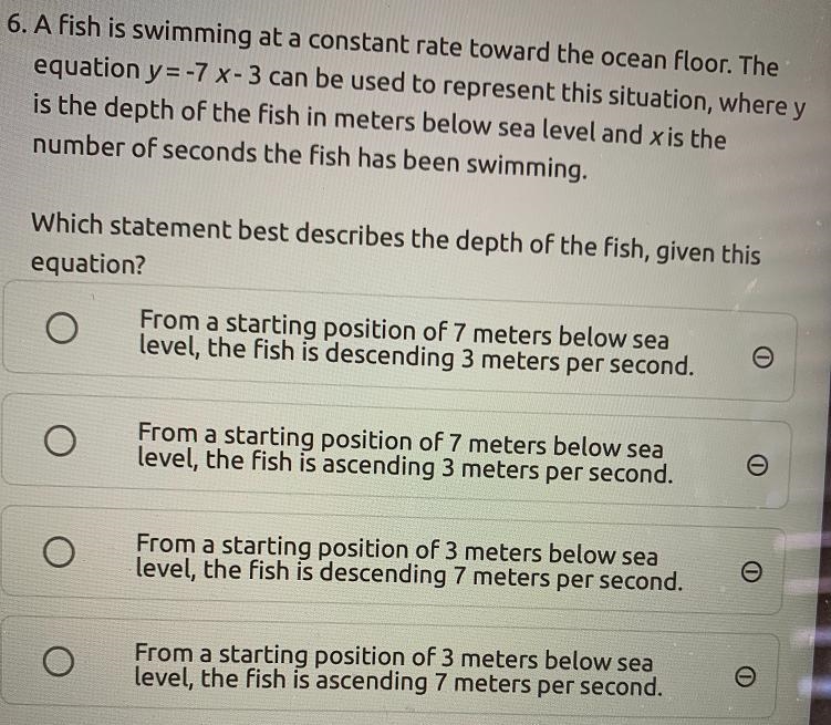 6. A fish is swimming at a constant rate toward the ocean floor. Theequation y=-7 X-example-1