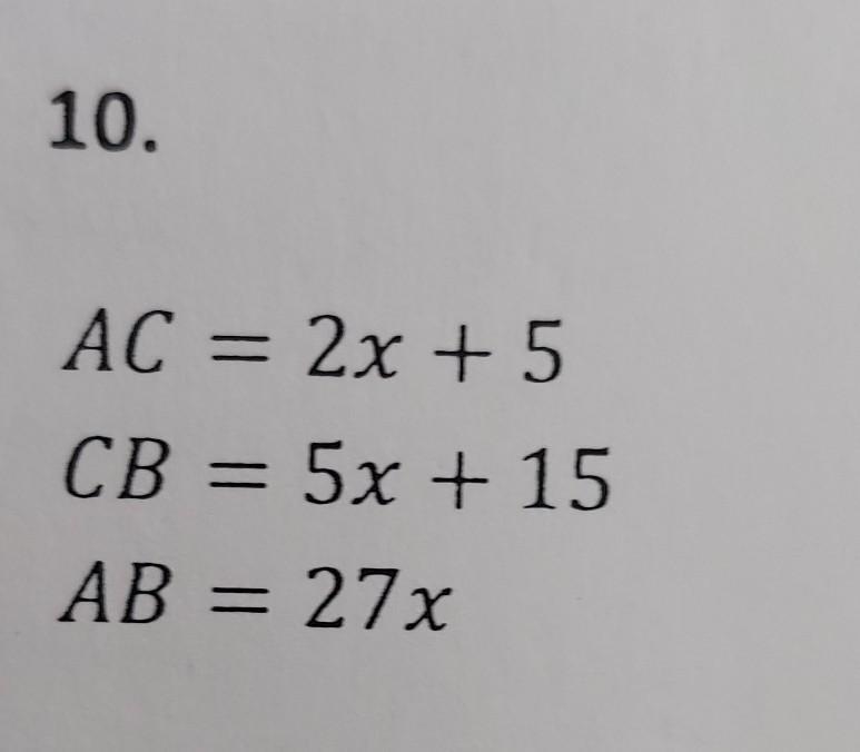 Point C is between A and B on AB. Use the given information to write an equation in-example-1