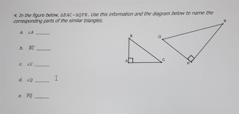 In the figure below, BAC~QPR. Use this information and the diagram below to name the-example-1