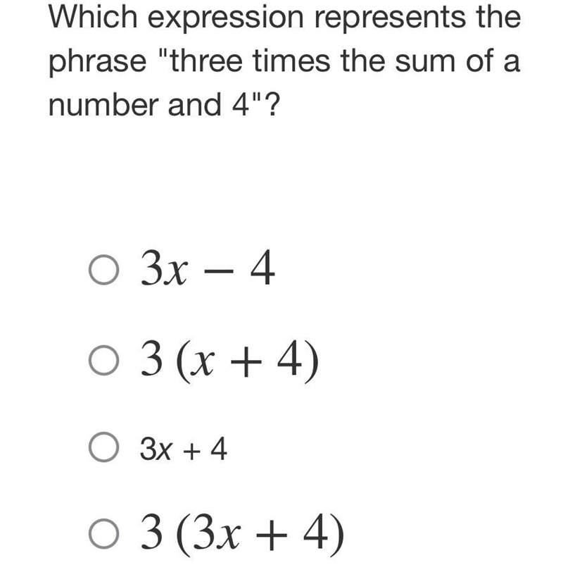 Which expression represents the phrase "three times the sum of a number and 4&quot-example-1