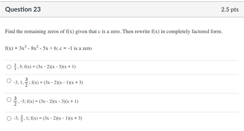 Find the remaining zeros of f(x) given that c is a zero. Then rewrite f(x) in completely-example-1