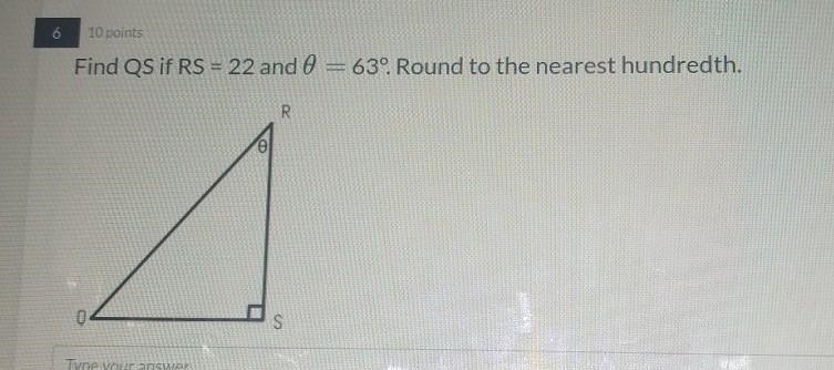 Find QS if RS =22 AND ∅=63° round to the nearest hundredth-example-1