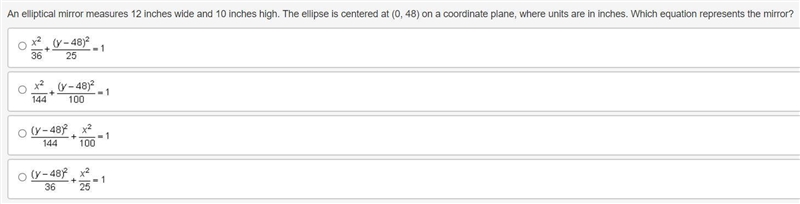 An elliptical mirror measures 12 inches wide and 10 inches high. The ellipse is centered-example-1