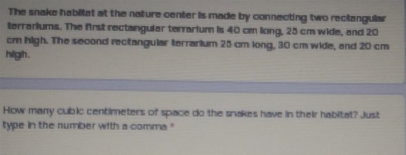 the snake habitat at the Nature Center is made by connecting two rectangular terrariums-example-1