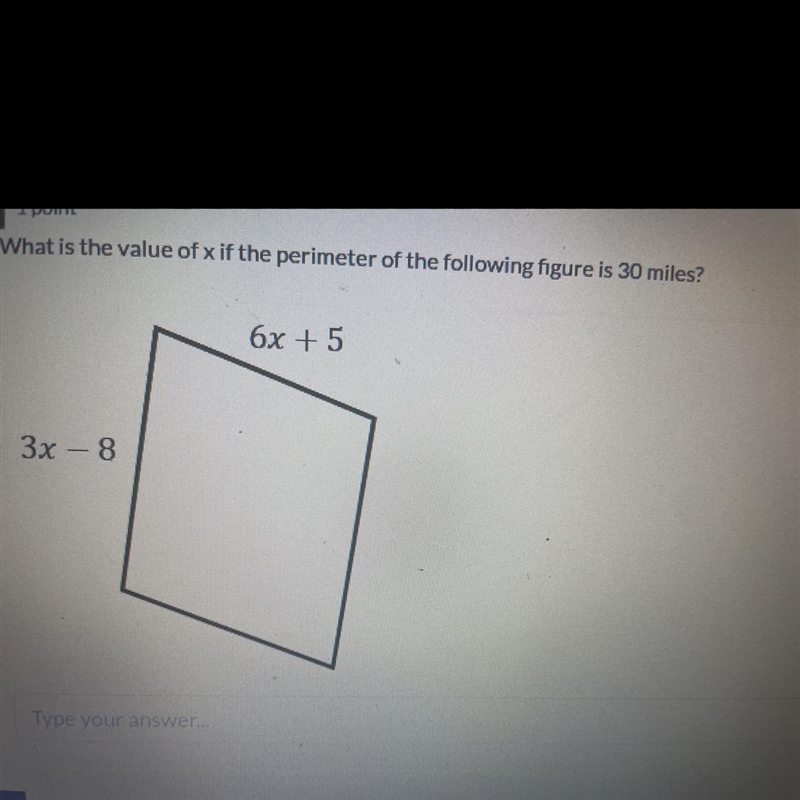 What is the value of x of the perimeter of the following figure is 30 miles?-example-1