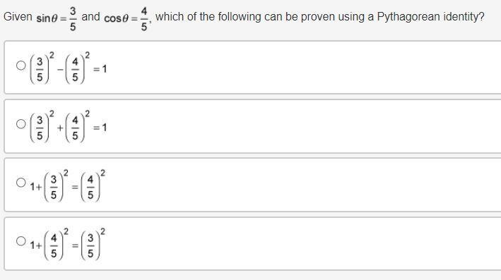 Given sine of theta equals 3 over 5 and cosine of theta equals 4 over 5 which of the-example-1