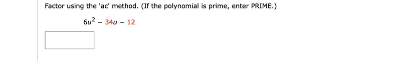 need help with this and I need practice with the 'ac' method so please use the 'ac-example-1