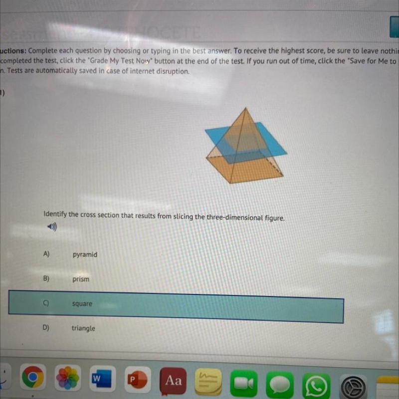 Identify the cross section that results from slicing the three-dimensional figure-example-1