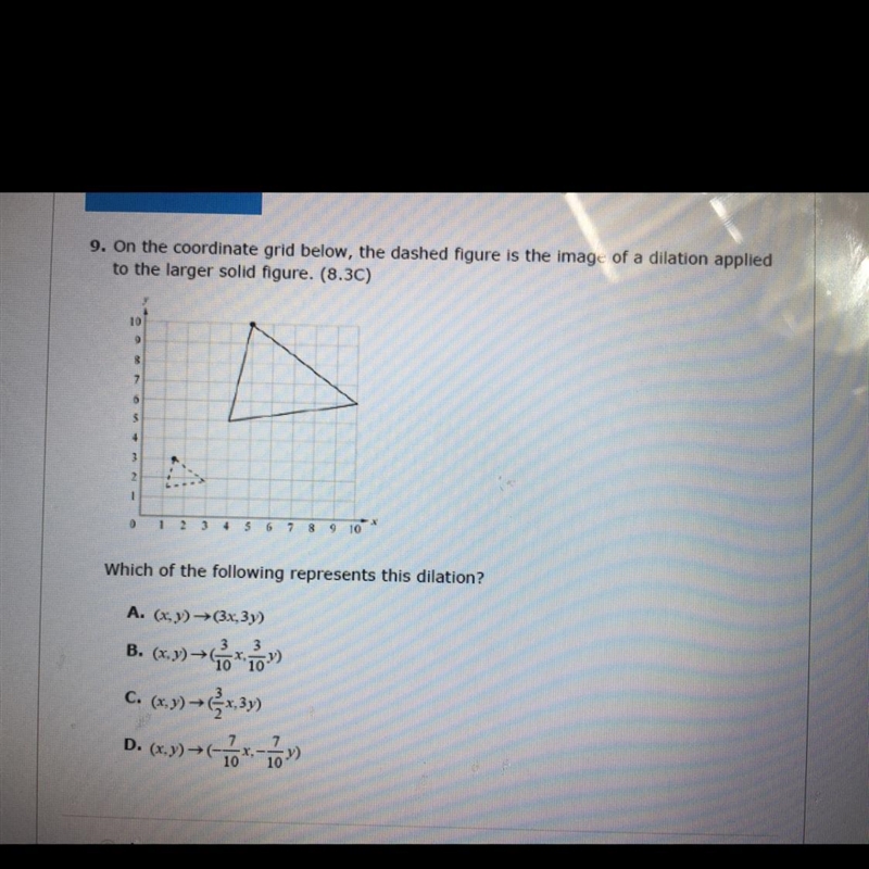 9. On the coordinate grid below, the dashed figure is the image of a dilation appliedto-example-1