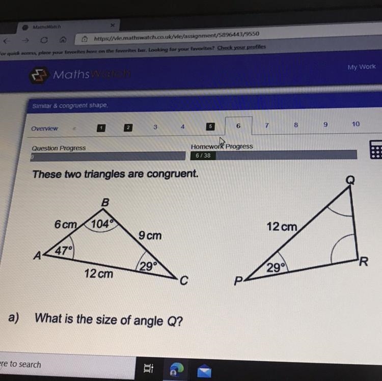 These two triangles are congruent. b B 6 cm 1049 12 cm 9 cm A 47° 'R 29° 29° 12 cm-example-1