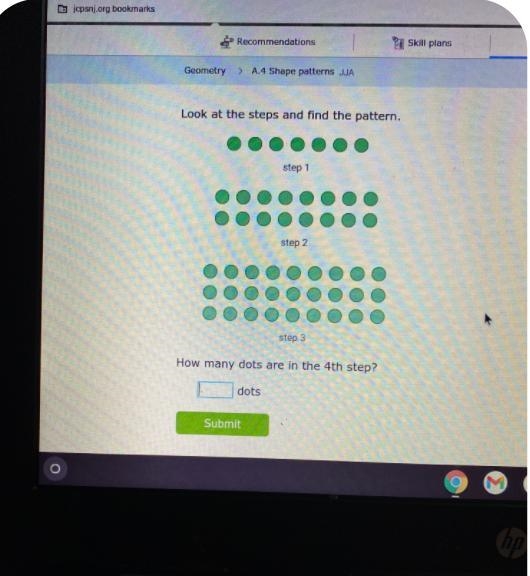 Look at the steps and find the pattern.Step 1OOstep 2step 3How many dots are in the-example-1