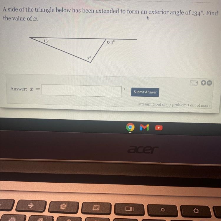 A side of the triangle below has been extended to form an exterior angle of 134º. Findthe-example-1