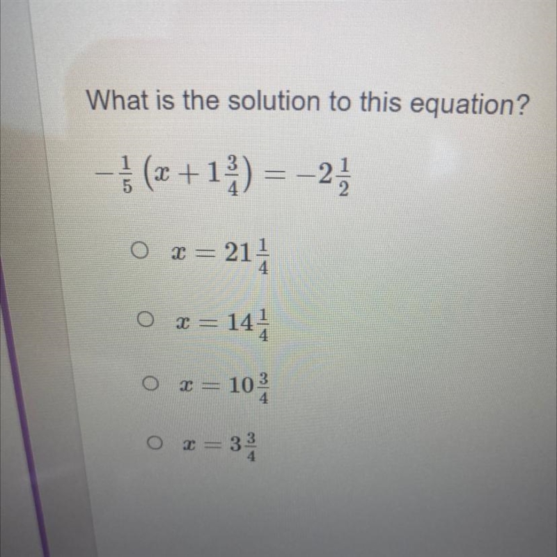 What is the solution to this equation? -1/5(x+1 1/4)=-2 1/2-example-1