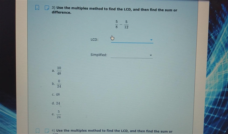 Use this multiple method to find the LCD and then find the sum or difference-example-1