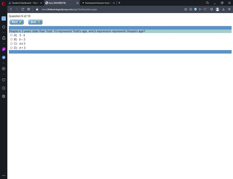 Shayla is 3 years older than Todd. If t represents Todd’s age, which expression represents-example-1