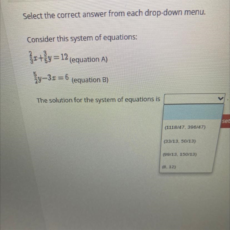 Select the correct answer from each drop-down menu.Consider this system of equations-example-1