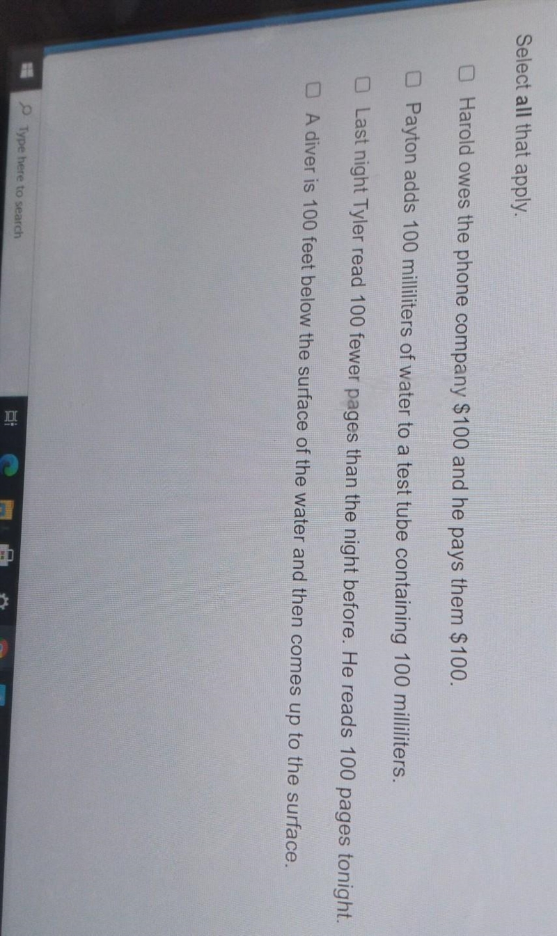 I really need help Which situation can be represented by the expression -100 + 100?-example-1