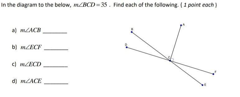 In the diagram to the below, m∠BCD=35. Find each of the following.-example-1