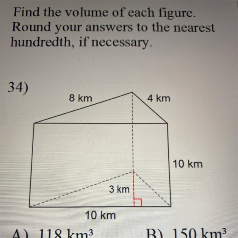 Find the volume of each figure.Round your answers to the nearesthundredth, if necessary-example-1