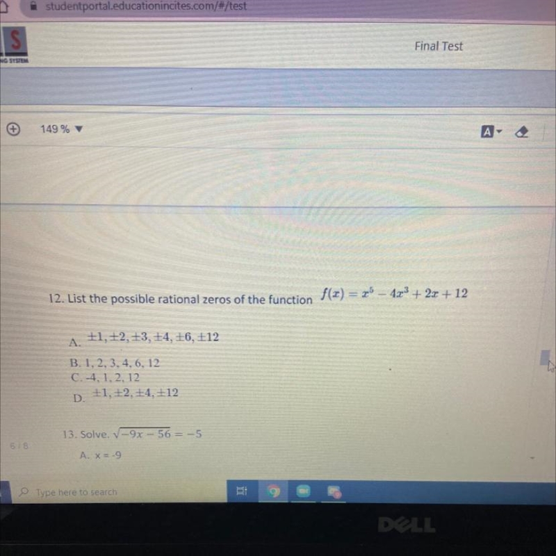 12. List the possible rational zeros of the function f(x) = 2" – 4.23 + 2x + 12A-example-1