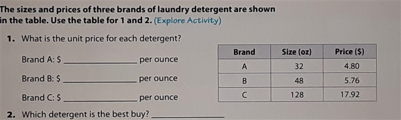 1. What is the unit price for each detergent? Brand Size (oz) Price ($) Brand A: $ per-example-1