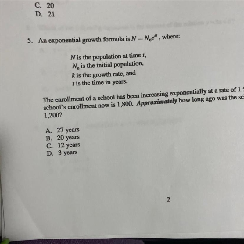 I need help with number 5:It says “ The enrollment of a school has been increasing-example-1