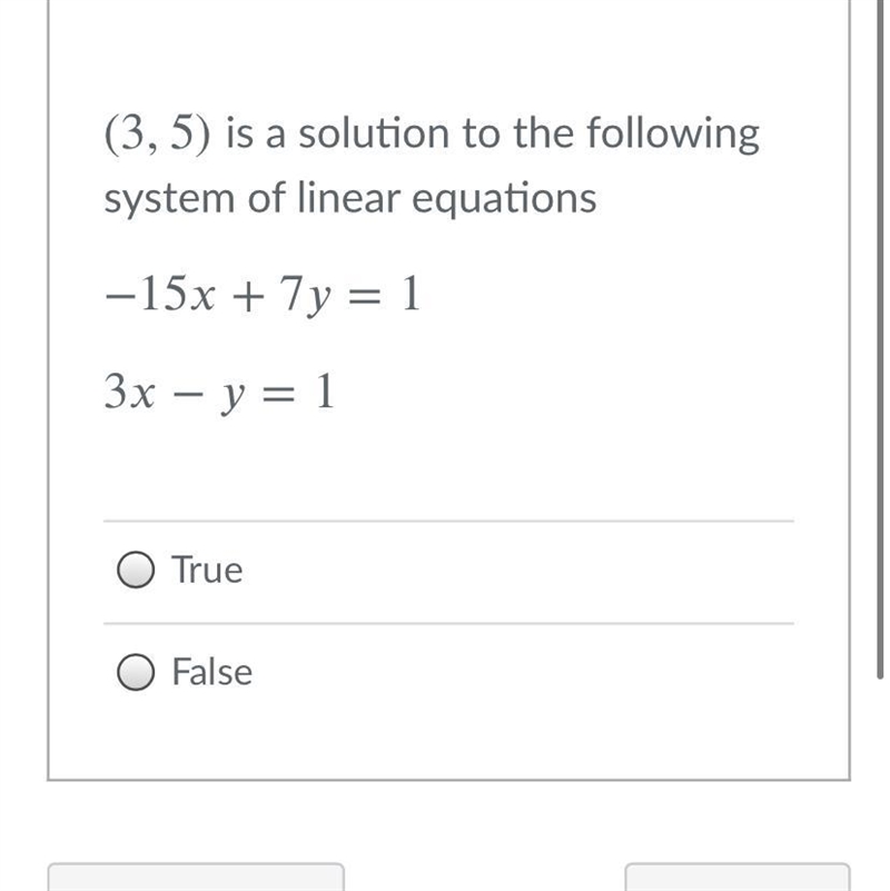 (3,5) is a solution to the following system of linear equations−15+7=13−=1-example-1