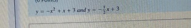 Please find the points of intersection of the equation below and answers should be-example-1