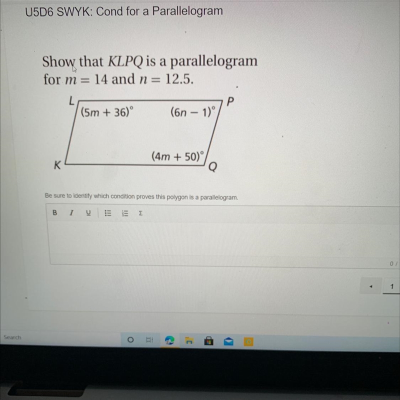 Show that KLPQ is a parallelogram for m= 14 and n= 12.5. Make sure you identify which-example-1