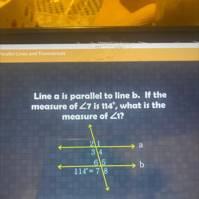 Line a is parallel to line b. If the measure of 47 is 114°, what is the measure of-example-1