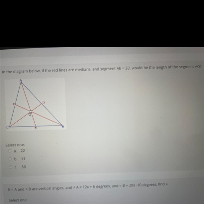 Please someone help me! If the red lines are medians, and segment AE=33 would be the-example-1