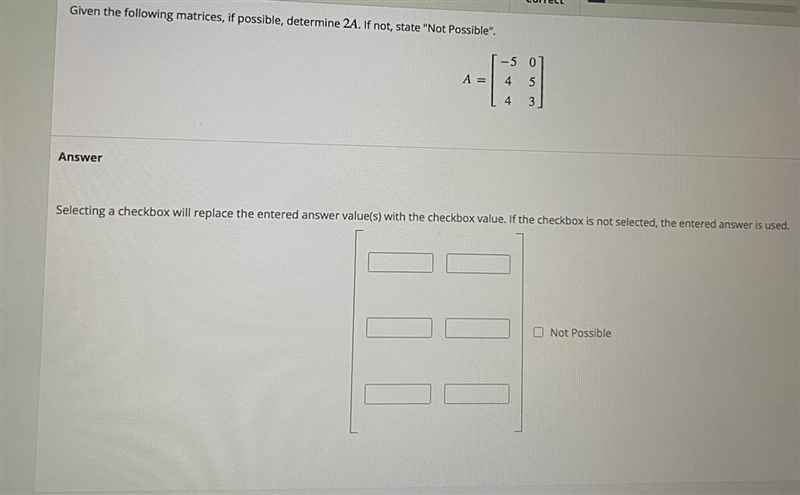 Given the following matrices, if possible, determine 2A. if not, state “not possible-example-1