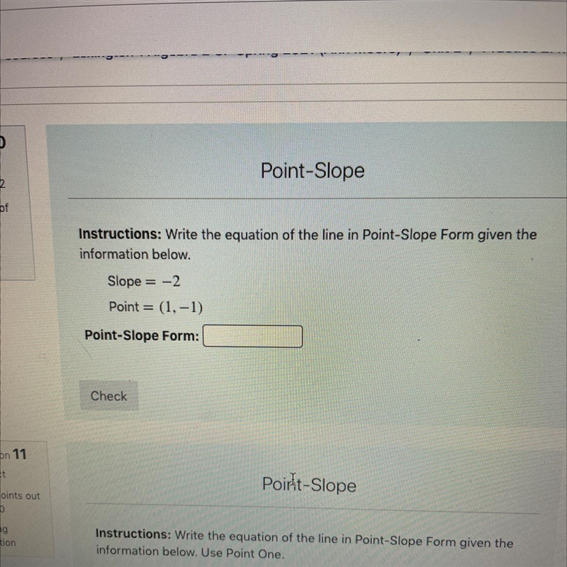 Point-SlopeIntig: 2ut ofInstructions: Write the equation of the line in Point-Slope-example-1