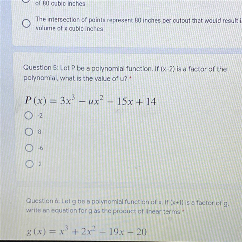 Question 5: Let P be a polynomial function. If (x-2) is a factor of thepolynomial-example-1