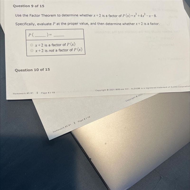 Question 9 of 15Use the Factor Theorem to determine whether x +2 is a factor ofP(x-example-1