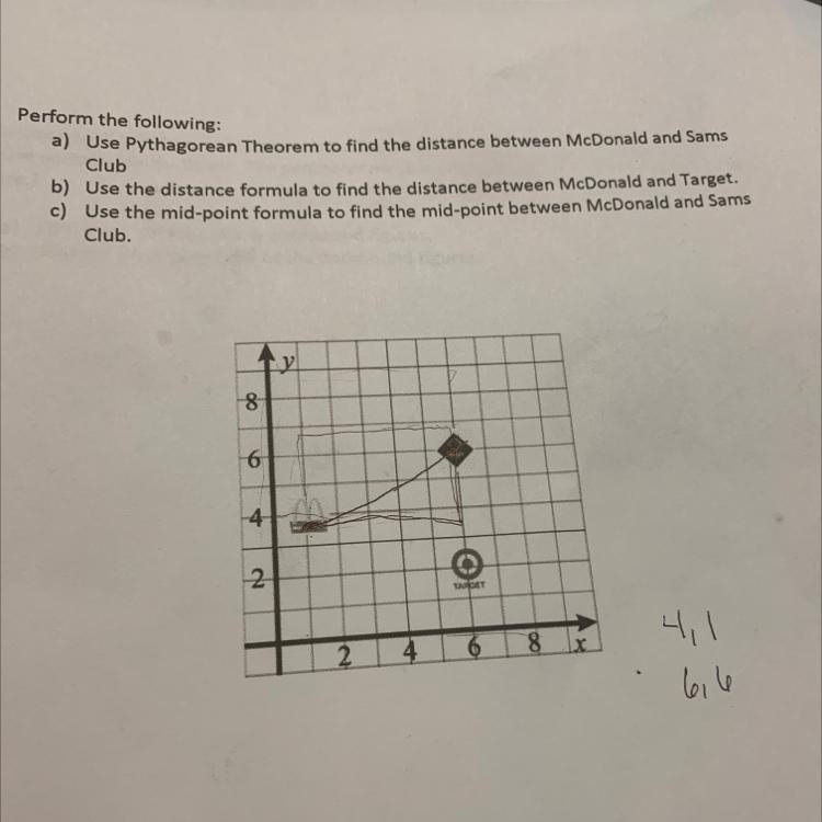 Use Pythagorean theorem to find the distance between McDonald's and sams clubReally-example-1