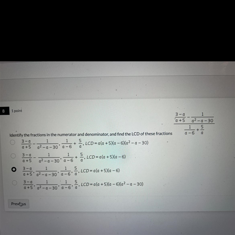 Does anyone know where the a in front of the parentheses for the LCD : a(a+5)(a-6) came-example-1