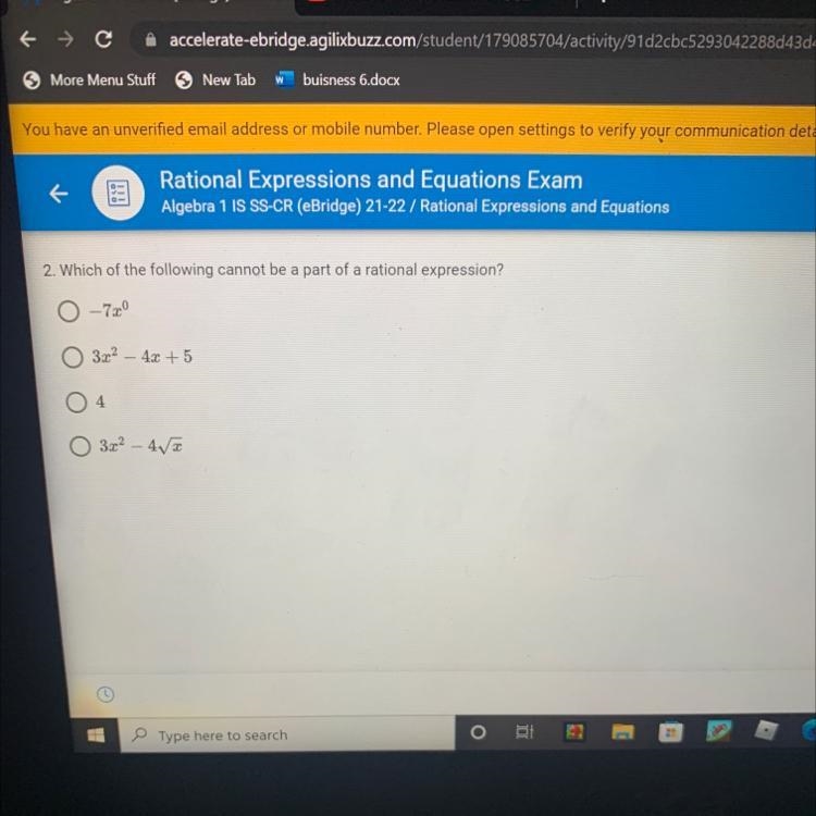 2. Which of the following cannot be a part of a rational expression?O-7x⁰3x²3x² - 4x-example-1