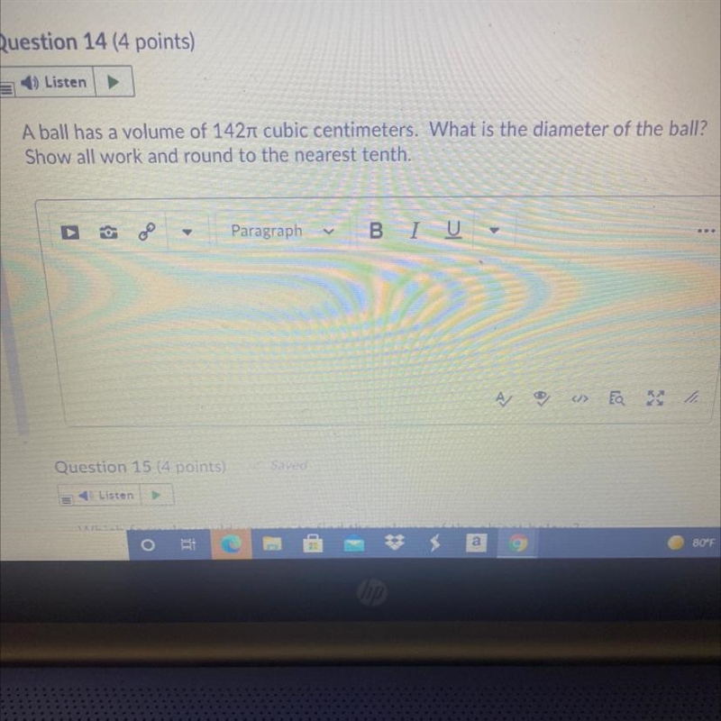 A ball has a volume of 142 cubic centimeters. What is the diameter of the ball?Show-example-1