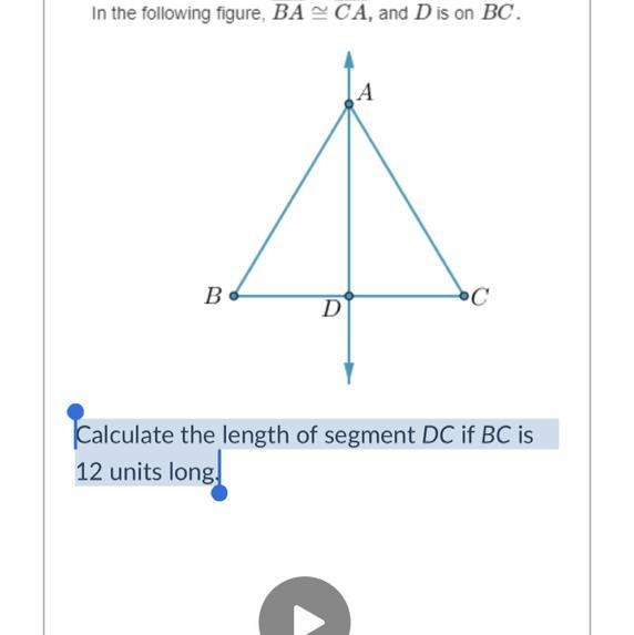 Calculate the length of segment DC if BC is 12 units long.-example-1