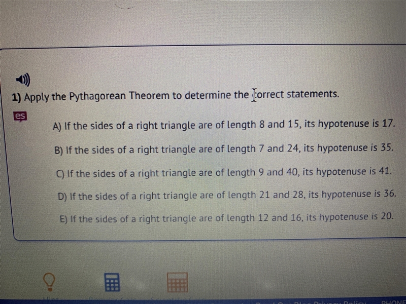 Apply the pythagorean theorem to determine the correct statements-example-1