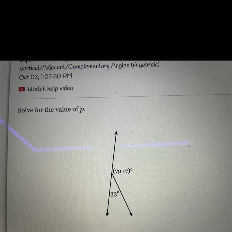 Solve for the value of p. (7p+7)° 33°-example-1