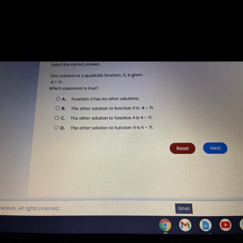 Select the correct answer.One solution to a quadratic function, h, is given.-4 + 71Which-example-1