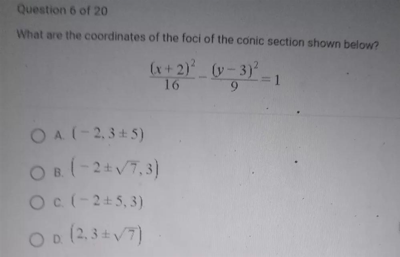 What are the coordinates of the foci of the conic section shown below? 2 (x + 2)2 (1-3) 16 (x-example-1