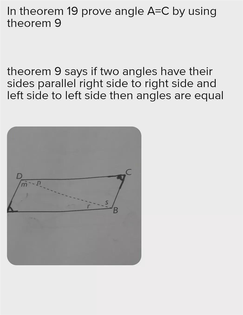 In theorem 19 prove angle a is equal to angle c by using theorem 9 statement and reasons-example-1