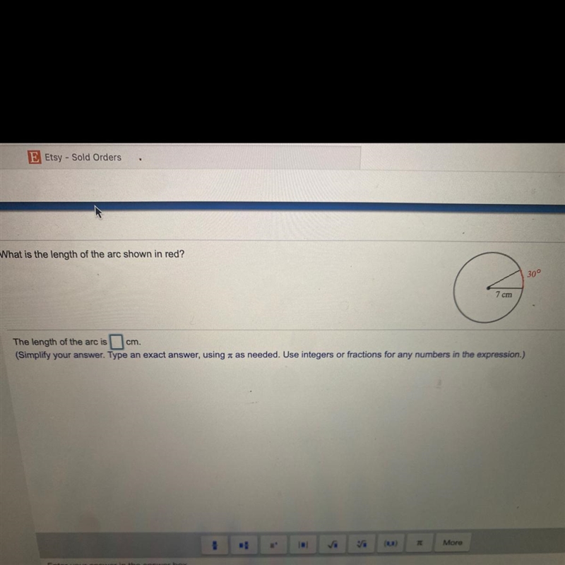 What is the length of the arc shown in red?30°7 cmThe length of the arc iscm.-example-1