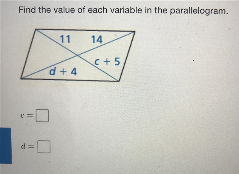 Find the value of each variable in the parallelogram.1114C + 5d + 4C=-example-1