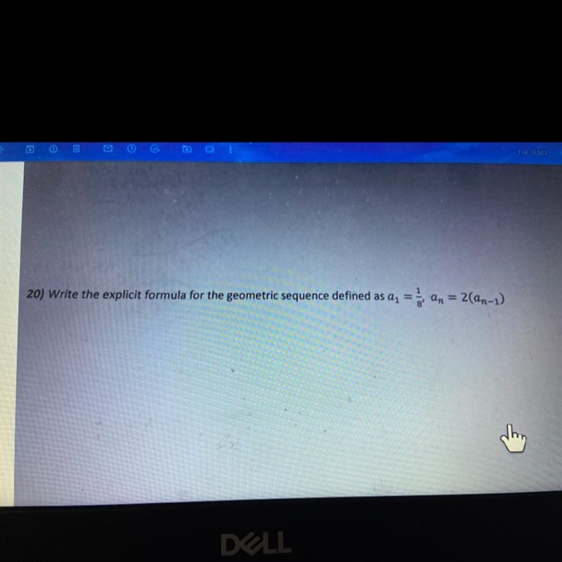 20) Write the explicit formula for the geometric sequence defined as an-example-1