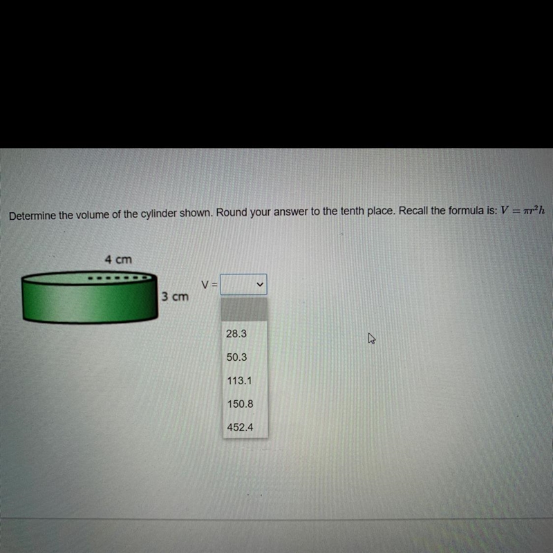 Determine the volume of the cylinder shown. Round your answer to the tenth place. Recall-example-1