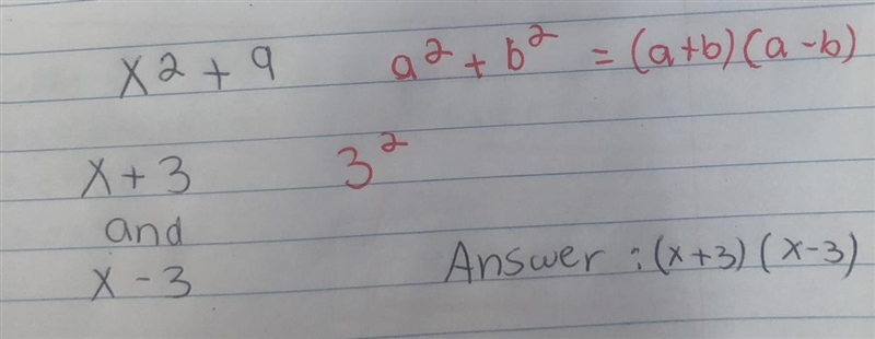 Is my work correct? Factor X^2 + 9 in any method-example-1